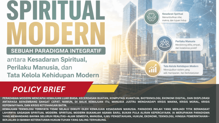 Spiritual Modern: Sebuah Paradigma Integratif antara Kesadaran Spiritual, Perilaku Manusia, dan Tata Kelola Kehidupan Modern